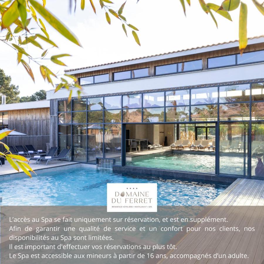 Domaine Du Ferret Restaurant & Spa Lège-Cap-Ferret Zewnętrze zdjęcie